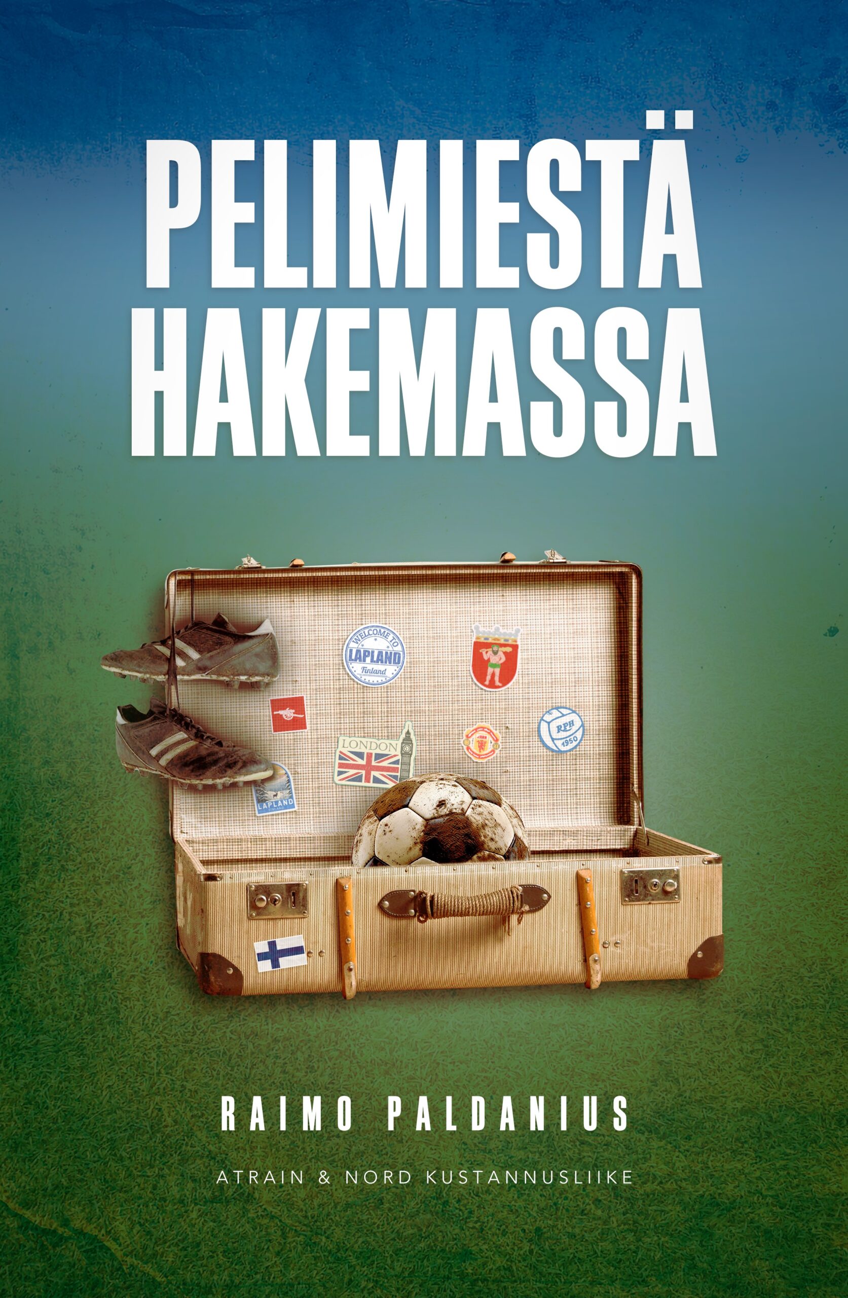 Pelimiestä hakemassa — Jalkapalloromaani